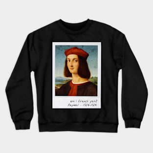 raphael - french beret meme Crewneck Sweatshirt